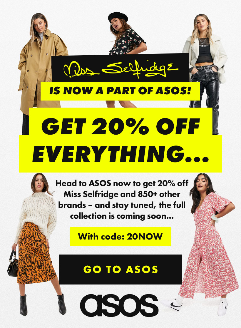 Miss Selfridge is now a part of ASOS